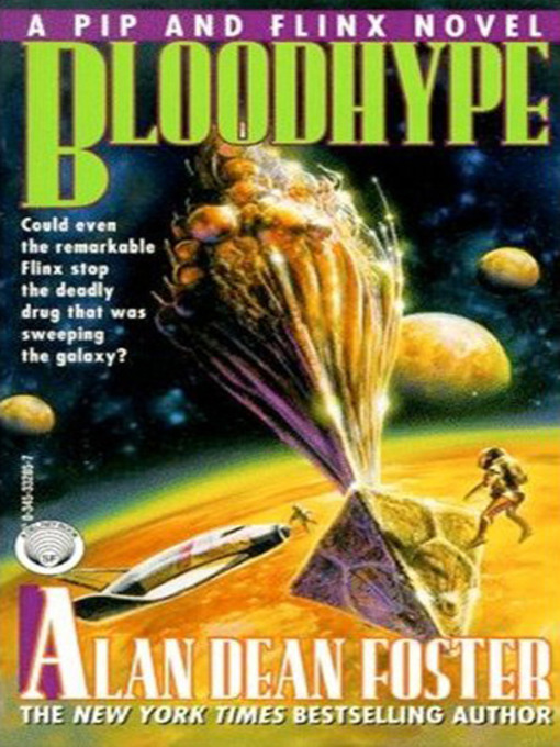 Title details for Bloodhype by Alan Dean Foster - Available